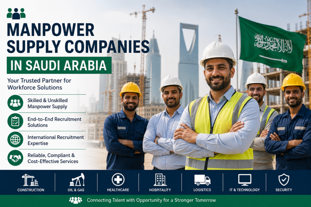 manpower supply companies in saudi arabia